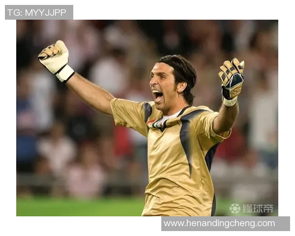 德国足球明星布冯的传奇职业生涯与对足球的热爱之路